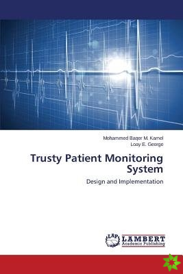 TRUSTY PATIENT MONITORING SYSTEM