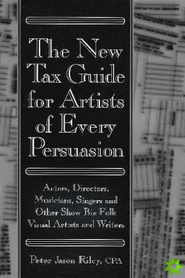 New Tax Guide for Artists of Every Persuasion