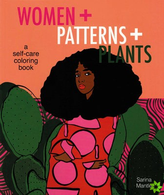 Women + Patterns + Plants