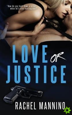 Love or Justice