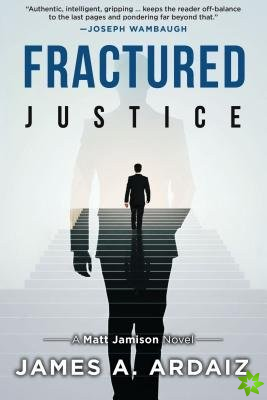 Fractured Justice