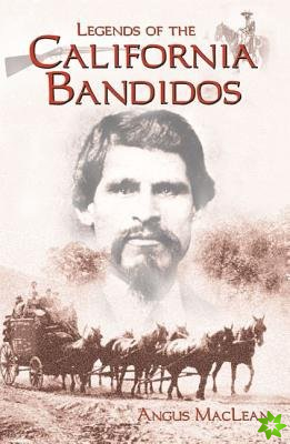 Legends of the California Bandidos