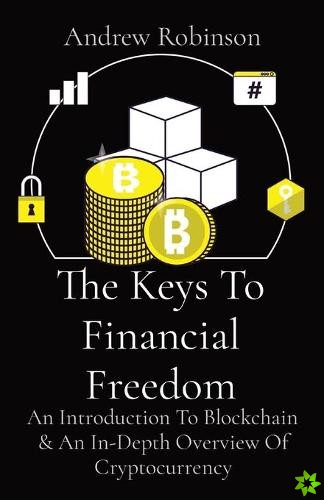Keys To Financial Freedom
