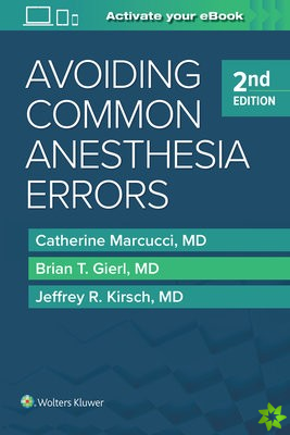 Avoiding Common Anesthesia Errors
