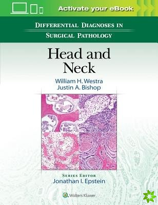 Differential Diagnoses in Surgical Pathology: Head and Neck