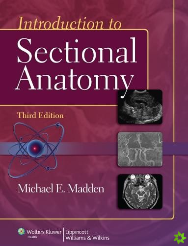 Introduction to Sectional Anatomy
