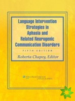 Language Intervention Strategies in Aphasia and Related Neurogenic Communication Disorders