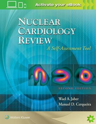 Nuclear Cardiology Review: A Self-Assessment Tool