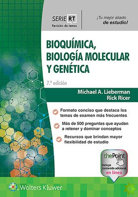 Serie RT. Bioquimica, biologia molecular y genetica