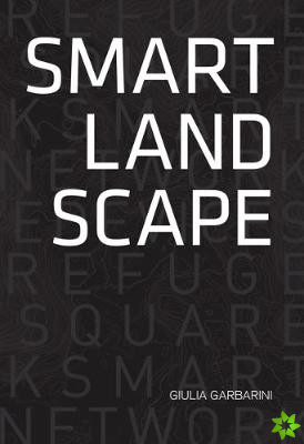 Smart Landscape