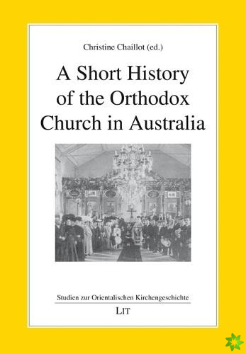 Short History of the Orthodox Church in Australia