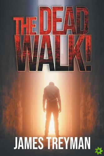 Dead Walk!