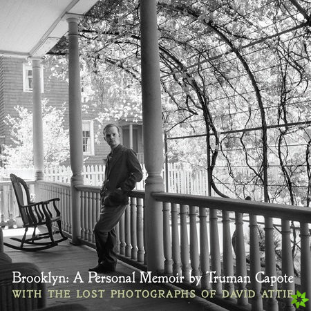 Brooklyn - A Personal Memoir with the lost photographs of David Attie