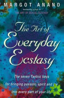 Art Of Everyday Ecstasy