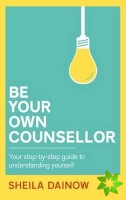 Be Your Own Counsellor