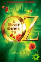Brief Guide To OZ