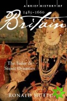 Brief History of Britain 1485-1660