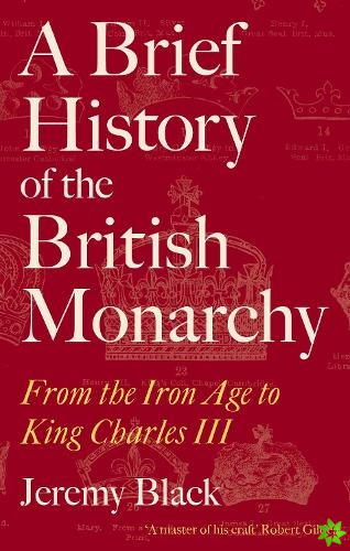 Brief History of the British Monarchy