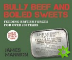 Bully Beef and Boiled Sweets