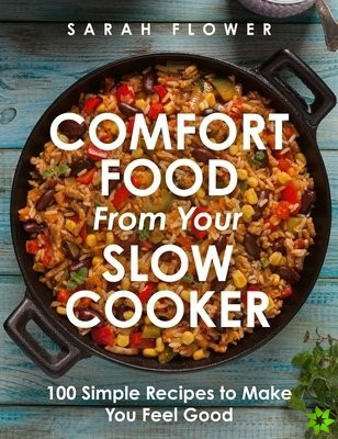 Comfort Food from Your Slow Cooker