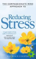 Compassionate Mind Approach to Reducing Stress