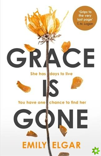Grace is Gone