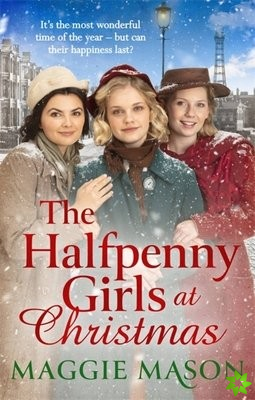 Halfpenny Girls at Christmas