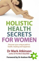 Holistic Health Secrets For Women