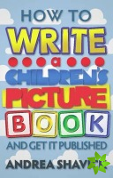 How to Write a Children's Picture Book and Get it Published