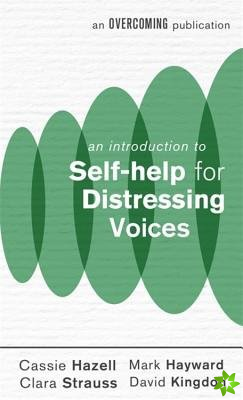 Introduction to Self-help for Distressing Voices