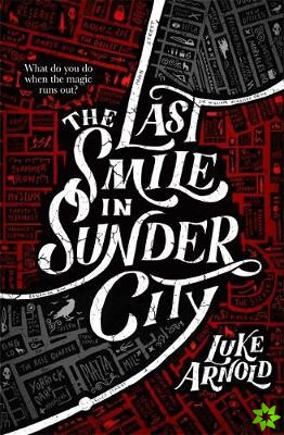 Last Smile in Sunder City