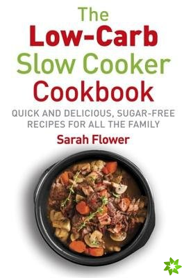 Low-Carb Slow Cooker