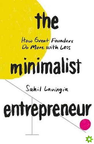 Minimalist Entrepreneur