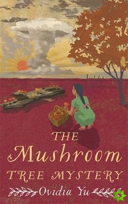 Mushroom Tree Mystery