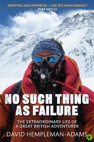 No Such Thing As Failure