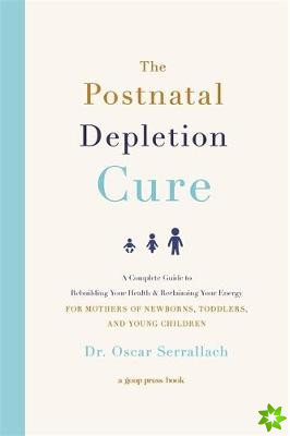 Postnatal Depletion Cure