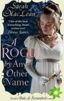 Rogue by Any Other Name