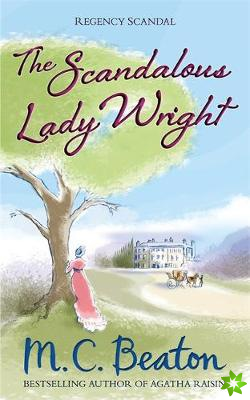 Scandalous Lady Wright