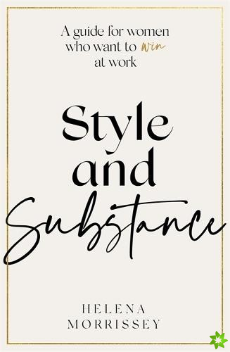 Style and Substance