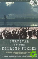Survival in the Killing Fields