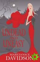 Undead And Uneasy