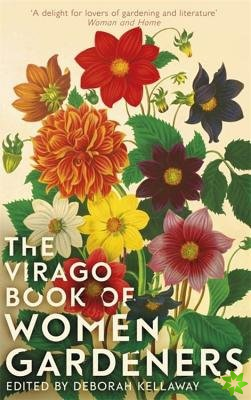 Virago Book Of Women Gardeners