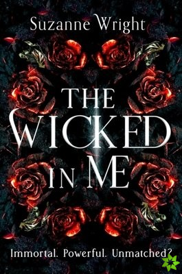 Wicked In Me