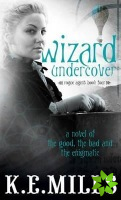 Wizard Undercover