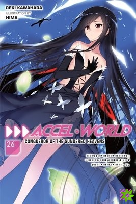 Accel World, Vol. 26 (light novel)