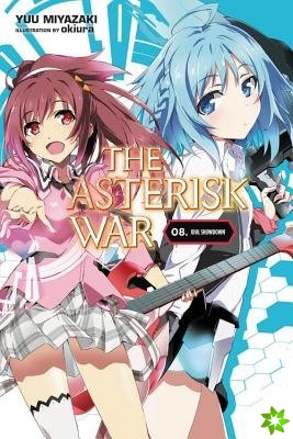 Asterisk War, Vol. 8 (light novel)
