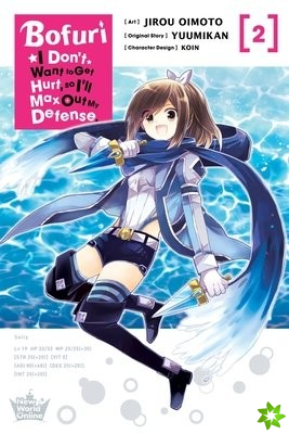 Bofuri: I Don't Want to Get Hurt, so I'll Max Out My Defense., Vol. 2 (manga)