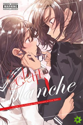 Eclair Blanche: A Girls' Love Anthology That Resonates in Your Heart