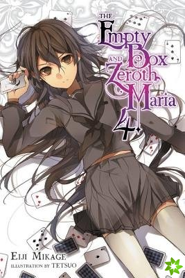 Empty Box and Zeroth Maria, Vol. 4 (light novel)