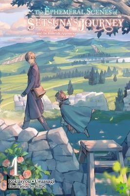 Ephemeral Scenes of Setsuna's Journey, Vol. 1 (light novel)